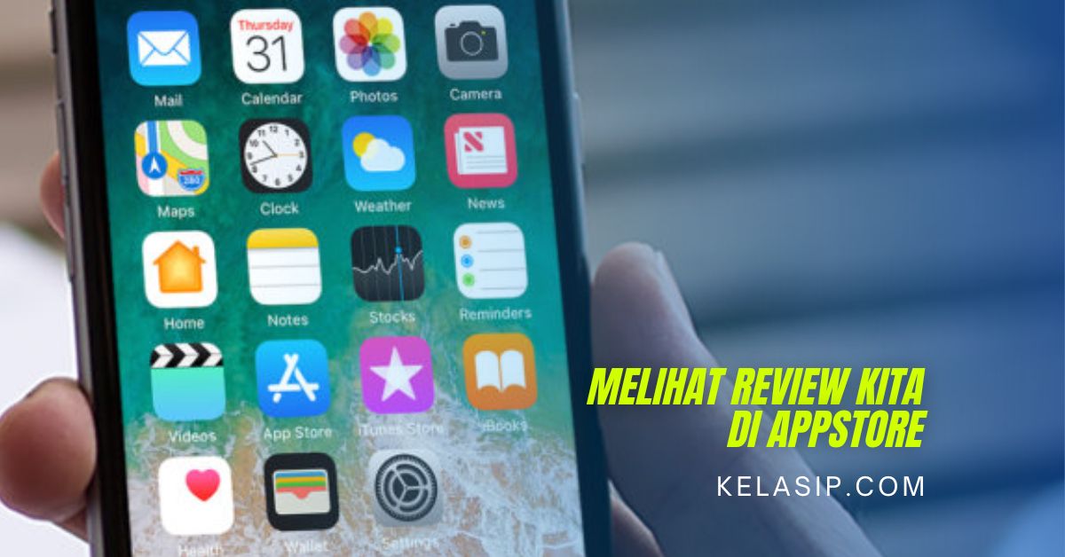 Cara Melihat Review Kita di Appstore Pada Iphone