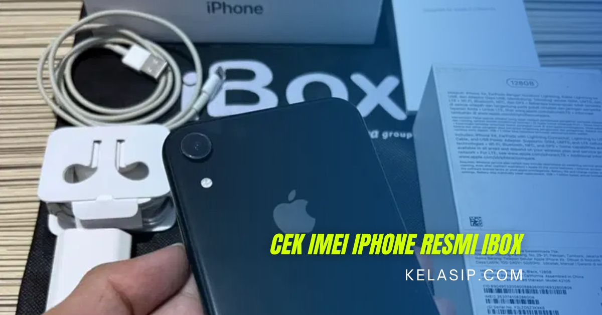 Cek Imei iPhone Resmi Ibox