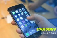 Cara Bypass iPhone 6