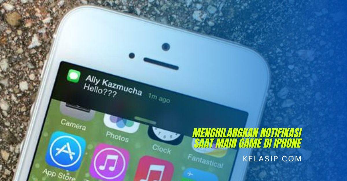 Cara Menghilangkan Notifikasi Saat Main Game di iPhone