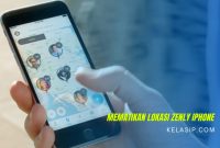 Cara Mematikan Lokasi Zenly iPhone