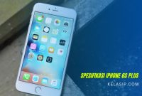 Spesifikasi Lengkap iPhone 6s Plus