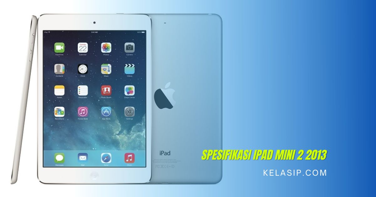 Spesifikasi iPad mini 2 2013