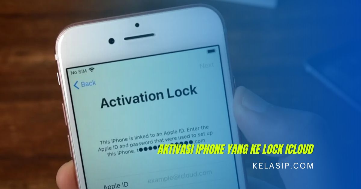 Tanpa Ribet, ini Cara Aktivasi iPhone yang ke Lock iCloud dengan Mudah