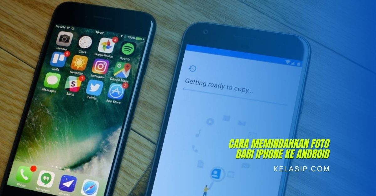 Cara Memindahkan Foto dari iPhone ke Android denga 3 Metode Paling Mudah