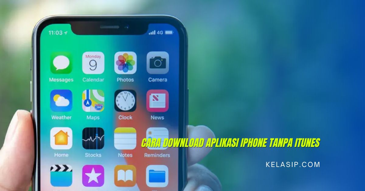 Cara Download Aplikasi iPhone tanpa iTunes
