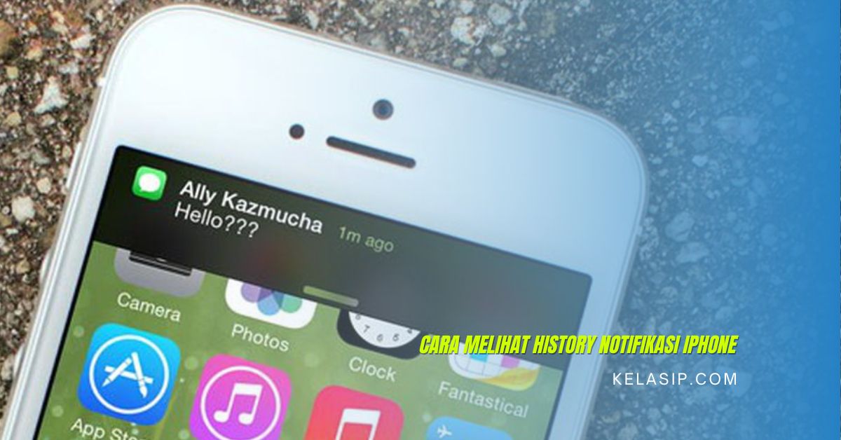 Cara Melihat History Notifikasi iPhone