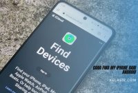 Cara Find My iPhone dari Android