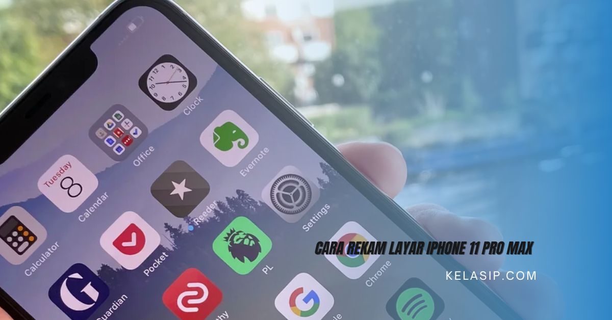 Cara Rekam Layar iPhone 11 Pro Max