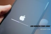 Cara Mengatasi iPhone Lambat