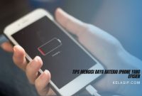 Tips Mengisi Daya Baterai iPhone yang Efisien