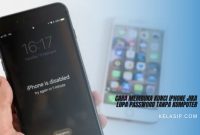 Cara Membuka Kunci iPhone jika Lupa Password tanpa Komputer