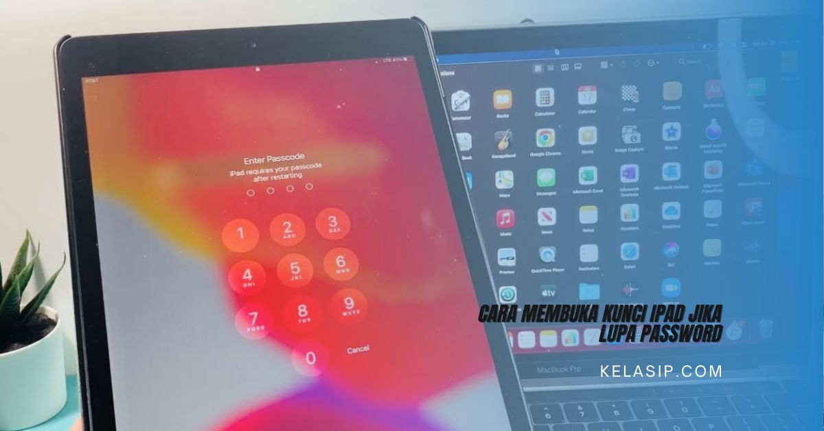 Cara Membuka Kunci iPad jika lupa Password