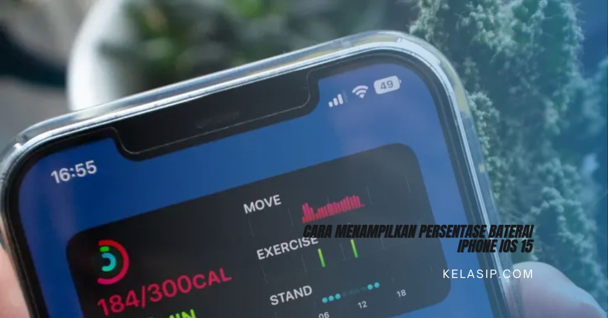 Cara Menampilkan Persentase Baterai iPhone iOS 15