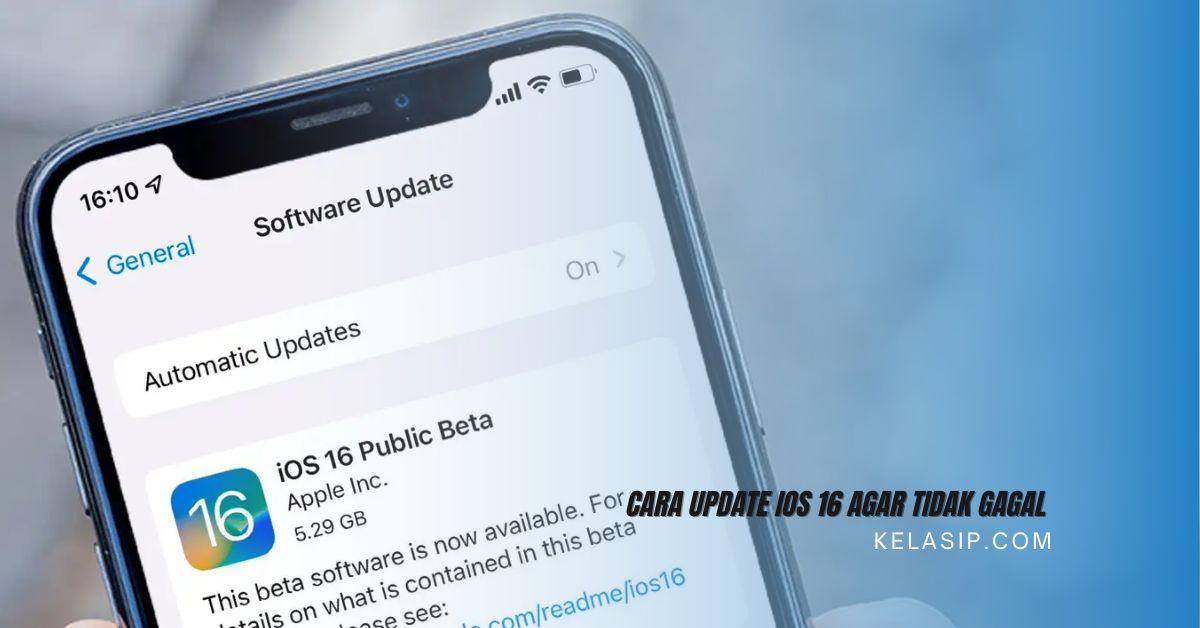 Cara Update iOS 16 agar Tidak Gagal