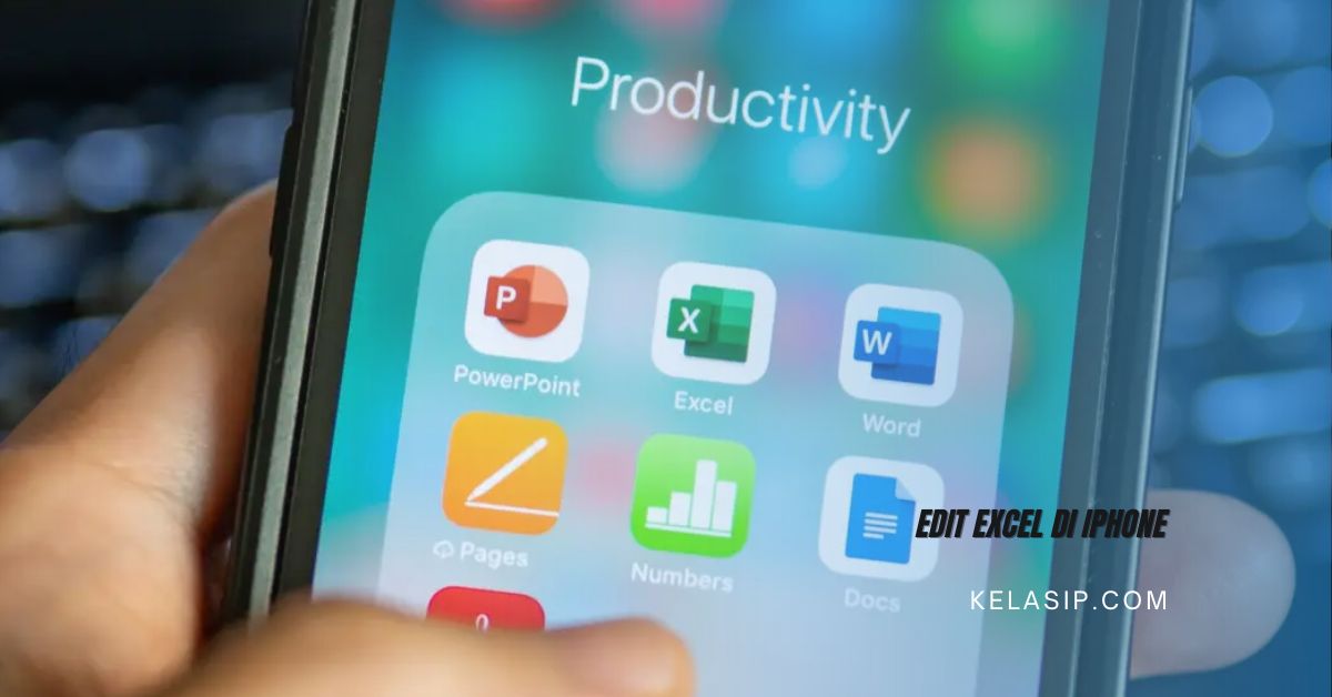 Edit Excel di iPhone